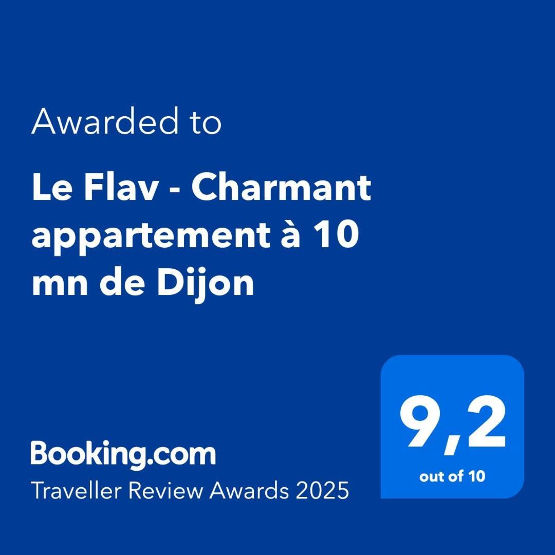 Le Flav - Charmant Appartement A 10 Mn De Dijon Flavignerot Exterior photo